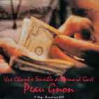 Limited Edition Sensitive Rooms - 2008 - Peau / Gnon - Bernard Gast